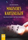 Magisches Kartenlegen - Eire Rautenberg - 9783890607900