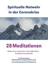 Spirituelle Notwehr in der Coronakrise - Thomas Mayer - 9783890608044
