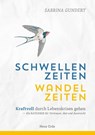 Schwellenzeiten - Wandelzeiten - Sabrina Gundert - 9783890608747