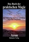 Das Buch der praktischen Magie -  - 9783890947143