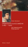 Francesco Guicciardini (1483-1540) - Volker Reinhardt - 9783892448051