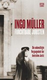 Furchtbare Juristen - Ingo Müller - 9783893202690
