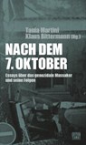 Nach dem 7. Oktober - Doron Rabinovici ; Günther Jikeli ; Jeffrey Herf ; Claudius Seidl - 9783893203161