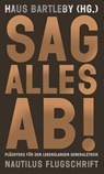 Sag alles ab! - Haus Bartleby - 9783894018245