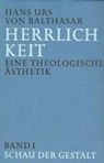 Herrlichkeit. Eine theologische Ästhetik 1 - Hans Urs von Balthasar - 9783894110413
