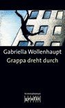 Grappa dreht durch - Gabriella Wollenhaupt - 9783894259839