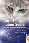 Auch Tiere haben Seelen - Stefano Apuzzo ; Monica D´Ambrosio - 9783894274702