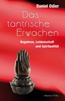 Das tantrische Erwachen - Daniel Odier - 9783894276201