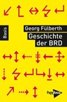Geschichte der BRD - Georg Fülberth - 9783894385002