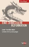 Eine chinesische Reformation - KOPF,  Eike - 9783894386986