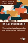 Willkommen im Haifischbecken - Hanna Heinrich ;  Karin Genings - 9783894387518