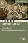 Ein neuer Kapitalismus? - Jörg Goldberg - 9783894387679