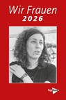 Wir Frauen 2026 - Florence Hervé ; Melanie Stitz - 9783894388409