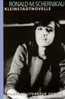 Kleinstadtnovelle - Ronald M. Schernikau - 9783894582166