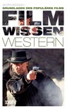 Filmwissen: Western - Georg Seeßlen - 9783894727000