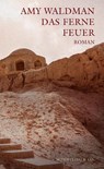 Das ferne Feuer - Amy Waldman - 9783895611681
