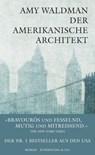 Der amerikanische Architekt - Amy Waldman - 9783895618567