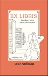 Ex Libris - Anne Fadiman - 9783895618963