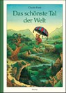 Das schönste Tal der Welt - Claude Ponti - 9783895652219