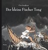 Der kleine Fischer Tong - Chen Jianghong - 9783895652844