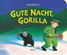 Gute Nacht, Gorilla! - RATHMANN,  Peggy - 9783895653254