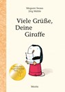 Viele Grüße, Deine Giraffe! - Megumi Iwasa - 9783895653377