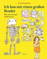Ich bau mir einen großen Bruder - Anaïs Vaugelade - 9783895653506
