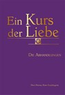Ein Kurs der Liebe - Mari Perron - 9783895683251