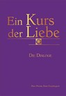 Ein Kurs der Liebe - Mari Perron - 9783895683268