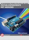 Physik-Experimente mit Arduino - Willem van Dreumel - 9783895763137