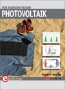 Photovoltaik für Quereinsteiger - Jürgen D. Henning - 9783895763168