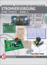 Stromversorgung ohne Stress - Franz Peter Zantis - 9783895763311