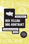 Der Yellow-Dog-Kontrakt - Ross Thomas - 9783895812255