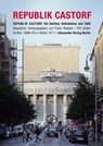 Republik Castorf - Frank Raddatz - 9783895813771