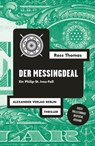 Der Messingdeal - Ross Thomas ; Jana Frey ; Gisbert Haefs - 9783895813818