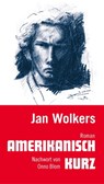 Amerikanisch kurz - Jan Wolkers ; Onno Blom - 9783895814310