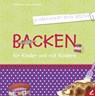 Backen für Kinder und mit Kindern - Heidi Hauser ; Johanna Schmidt - 9783896398291