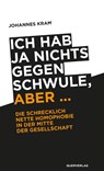 Ich hab ja nichts gegen Schwule, aber ... - Johannes Kram - 9783896562609