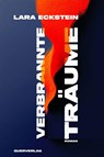 Verbrannte Träume - Lara Eckstein - 9783896563620