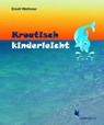 Kroatisch kinderleicht. Lehrbuch - Emeli Wethmar - 9783896578204