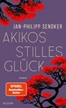 Akikos stilles Glück - Jan-Philipp Sendker - 9783896677754
