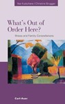 What's Out of Order Here? - Ilse Kutschera ; Christine Brugger - 9783896705532
