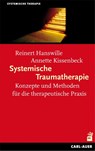 Systemische Traumatherapie - Reinert Hanswille ; Anette Kissenbeck - 9783896707536