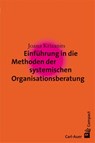 Einführung in die Methoden der systemischen Organisationsberatung - Joana Krizanits - 9783896708991