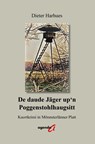 De daude Jäger up'n Poggenstohlhaugsitt - Dieter Harhues - 9783896887863