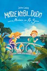 Motze, Kobi und Dodo und die Madonna vom Rio Sasso - Jochen Ludwig - 9783896889096