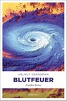 Blutfeuer - Helmut Vorndran - 9783897057289