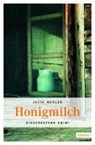 Honigmilch - Jutta Mehler - 9783897057845