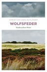 Wolfsfeder - Christian Oehlschläger - 9783897059894