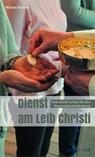 Dienst am Leib Christi -  - 9783897106369